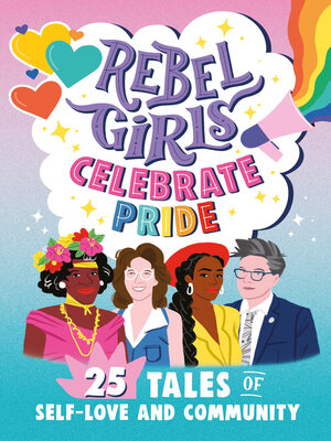 cover image of Rebel Girls Celebrate Pride